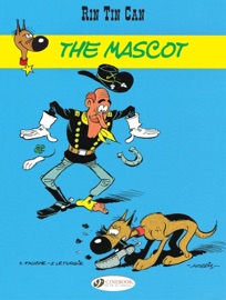 Rin Tin Can - Volume 1 - The Mascot - Morris, Xavier Fauche & Jean Leturgie