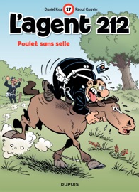 L'Agent 212 - Tome 17 - Poulet sans selle - Daniel Kox & Raoul Cauvin