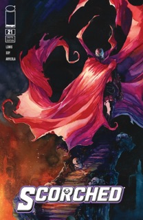 The Scorched #21 by Sean Lewis & Dexter Soy