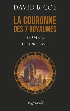 Read: La couronne des 7 royaumes Book (Tome 2) - Le Prince Tavis