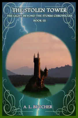 Read: The Stolen Tower: The Light Beyond the Storm Chronicles Book - Book III