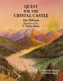 Quest for the Crystal Castle by Dan Millman