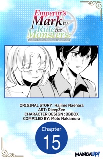 Emperor's Mark to Rule the Monsters: Reborn Sage to Strongest Adventurer #015 by Hajime Naehara, DieepZee, BBBox & Moto Nakamura