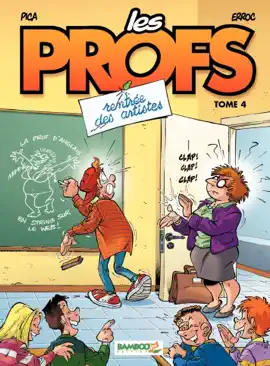 Read: Les Profs - Book Tome 4 - Rentrée des artistes