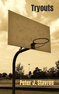 Tryouts by Peter J. Stavros