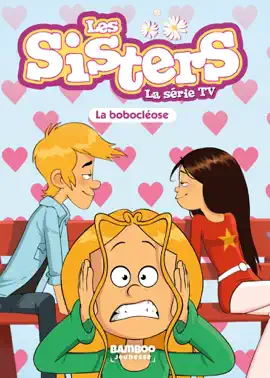 Read: Les Sisters - Book La Série TV - Poche - tome 56