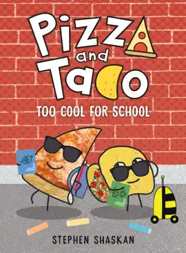 Read: Pizza and Taco: Too Cool Book for School