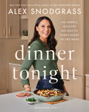 Dinner Tonight - Alex Snodgrass Cover Art