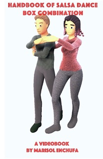 Handbook  of Salsa Dance: The Box Combination by Marisol Enchufa