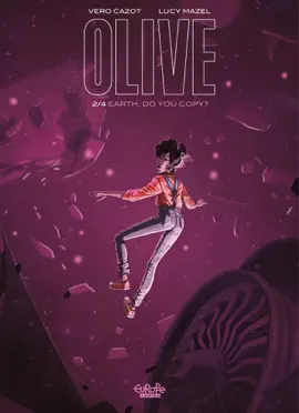 Read: Olive - Volume Book 2 - Earth, Do You Copy?