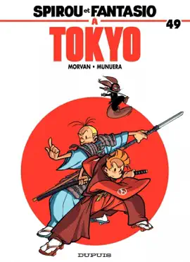 Read: Spirou et Fantasio - Tome 49 - Spirou et Fantasio à Book Tokyo