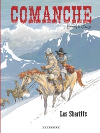 Comanche - Tome 8 - Sheriffs (Les) - Greg
