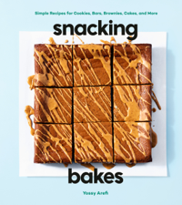 Snacking Bakes - Yossy Arefi Cover Art