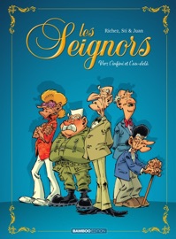 Les Seignors - Tome 1 - Juan, Sti & Hervé Richez