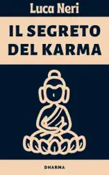 Il Segreto Del Karma