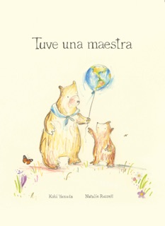 Tuve una maestra by Kobi Yamada