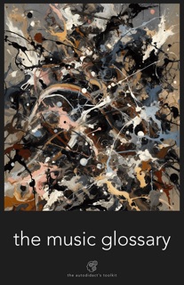 The Music Glossary by Andrew D. Chapman