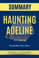 Haunting Adeline (Cat and Mouse Duet Book 1) by H. D. Carlton Summary