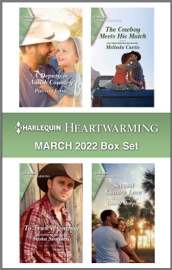 Harlequin Heartwarming March 2022 Box Set - Patricia Johns, Melinda Curtis, Sasha Summers & Cheryl Harper