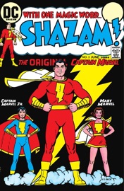 Shazam! (1973-1978) #3 - Dennis O'Neil, Elliot S! Maggin, Otto Binder, C.C. Beck & Pete Costanza