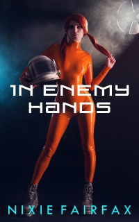 In Enemy Hands by Nixie Fairfax