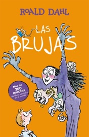 Las Brujas (Colección Alfaguara Clásicos) - Roald Dahl