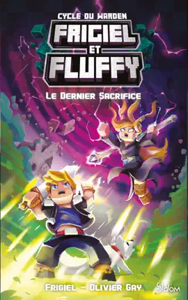 Read: Frigiel et Fluffy - Cycle du Book Warden - Tome 3 Le Dernier Sacrifice