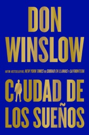 City of Dreams / Ciudad de los sueños (Spanish edition) - Don Winslow