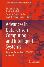 Advances in Data-driven Computing and Intelligent Systems - Swagatam Das, Snehanshu Saha, Carlos A. Coello Coello & Jagdish Chand Bansal