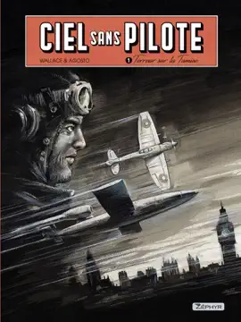 Read: Ciel sans pilote - Book Tome 1 - Terreur sur la Tamise 1/2