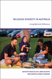 Religious Diversity in Australia - Douglas Ezzy, Anna Halafoff, Greg Barton & Rebecca Banham