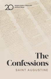 The Confessions - Saint Augustine