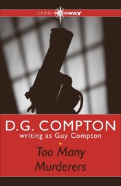 Too Many Murderers - Guy Compton & D.G. Compton