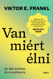 Van miért élni - Viktor E. Frankl