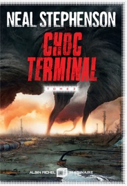 Choc terminal - tome 2 - Neal Stephenson & Benoît Domis