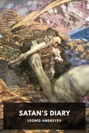 Satan’s Diary - Leonid Andreyev & Herman Bernstein