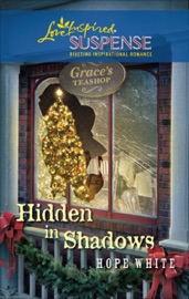 Hidden in Shadows - Hope White