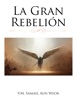 Book La Gran Rebelión