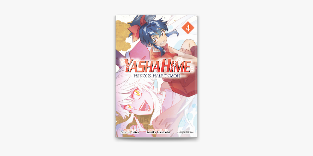 Yashahime: Princess Half-Demon, Vol. 3 (3): Sumisawa, Katsuyuki