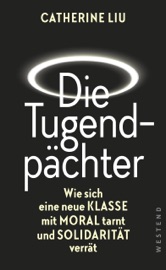 Die Tugendpächter - Catherine Liu & Chiara Grima de la Cruz