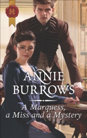 A Marquess, a Miss and a Mystery - Annie Burrows