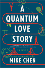 A Quantum Love Story - Mike Chen Cover Art
