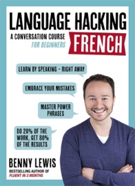 Language Hacking French - Benny Lewis