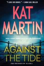Against the Tide - Kat Martin