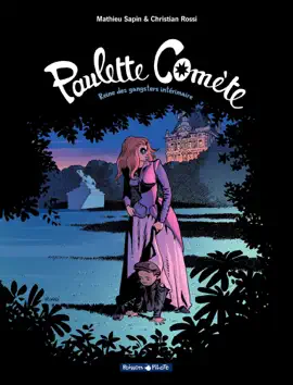 Read: Paulette Comète  - Book Tome 2 - Reine des gangsters intérimaire