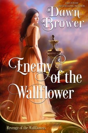 Enemy of the Wallflower - Dawn Brower
