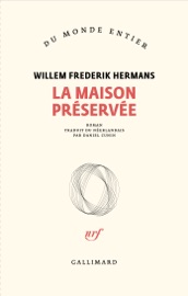 La maison préservée