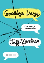 Goodbye Days - Jeff Zentner