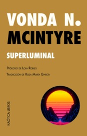Superluminal - Vonda N. McIntyre