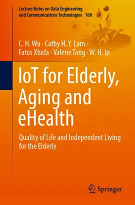 Read: IoT for Elderly, Aging and eHealth Book